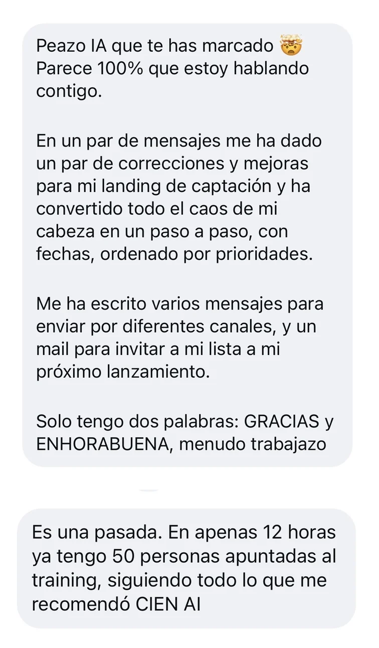 Mensajes de Karen: CIEN AI mejoró su landing y en 12 horas tenía 50 personas apuntadas